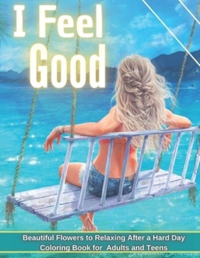 Cover for Nancy · I Feel Good (Paperback Book) (2022)