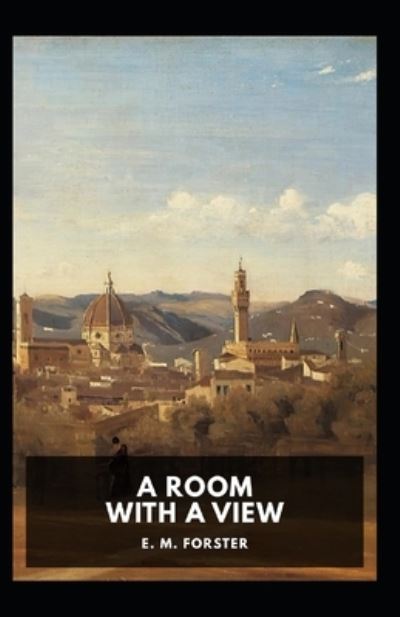 Cover for E M Forster · A Room with a View Illustrated (Paperback Book) (2021)