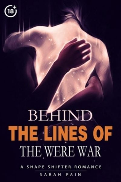 Cover for Sarah Pain · Behind the Lines of the Were War (Paperback Book) (2021)