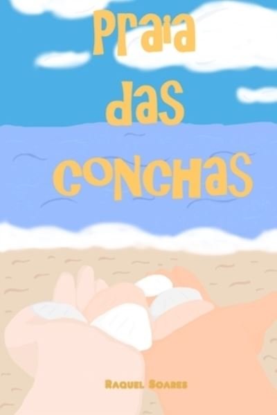 Cover for Raquel de Mello Soares · Praia das Conchas (Pocketbok) (2020)