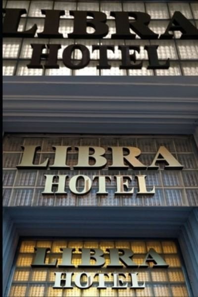 Cover for S D Burke · Libra Hotel (Paperback Book) (2021)