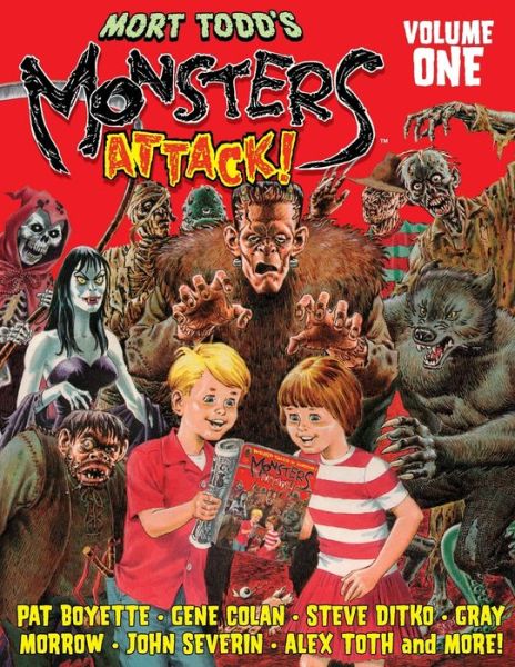 Mort Todd's Monsters Attack! Volume One - Steve Ditko - Books - Independently Published - 9798603874005 - August 12, 2020