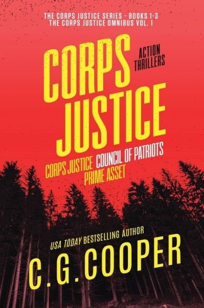 Cover for C G Cooper · The Corps Justice Series: Books 1-3 - The Corps Justice Series Box Set (Pocketbok) (2020)