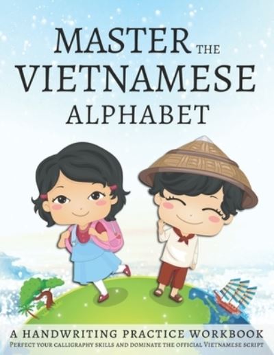 Cover for Lang Workbooks · Master the Vietnamese Alphabet, A Handwriting Practice Workbook (Paperback Book) (2020)