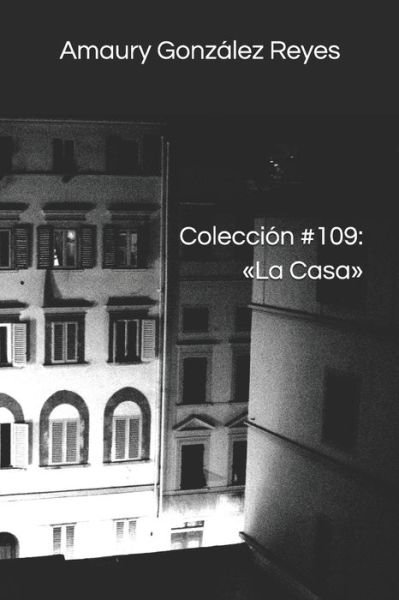 Cover for Amaury González Reyes · Coleccion #109 (Paperback Bog) (2020)