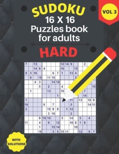 Cover for Houss Edition · Hard Sudoku 16 X 16 Puzzles - Volume 3 (Paperback Book) (2021)