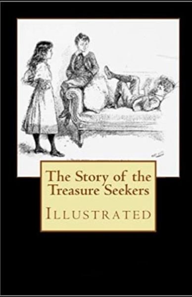 Cover for E Nesbit · The Story of the Treasure Seekers Illustrated (Paperback Book) (2021)