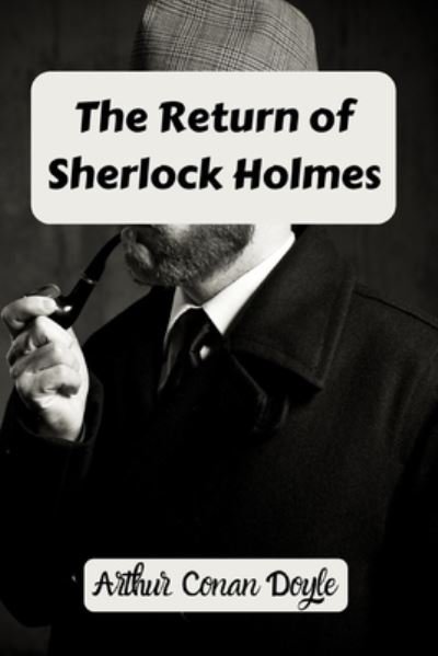 Cover for Arthur Conan Doyle · The Return of Sherlock Holmes (Paperback Bog) (2021)