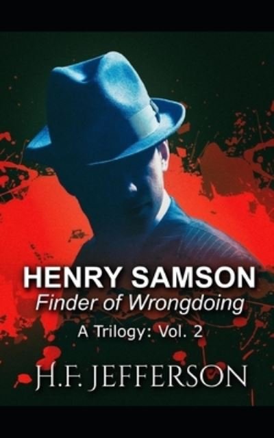 Cover for H F Jefferson · Henry Samson: Finder of Wrongdoing - Henry Samson: Finder of Wrongdoing (Paperback Bog) (2022)