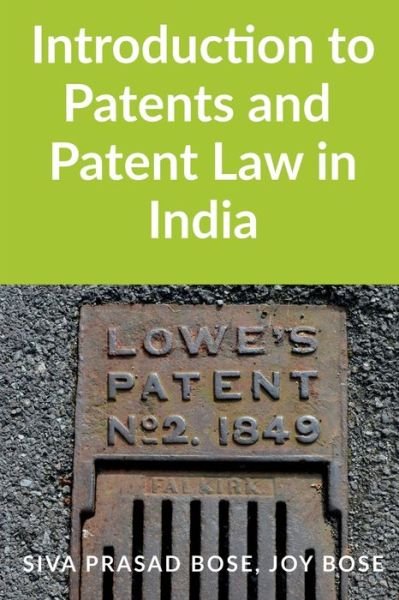 Cover for Siva · Introduction to Patents and Patent Law in India (Pocketbok) (2021)