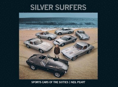 Silver Surfers - Neil Peart - Bøker - Insight Editions - 9798886631005 - 7. mai 2024