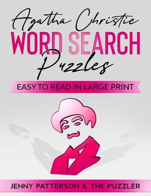 Cover for Jenny Patterson · Agatha Christie Word Search Puzzles: Easy to Read in Large Print (Paperback Book) [Large type / large print edition] (2021)