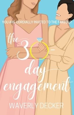 Cover for Waverly Decker · The 30-Day Engagement (Paperback Book) (2023)