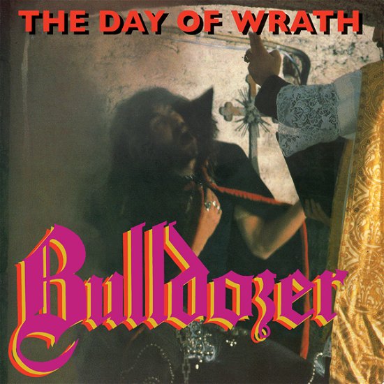 Cover for Bulldozer · Day Of Wrath (LP) (2022)