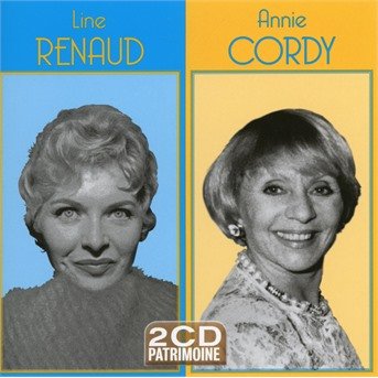 Line Renaud / Annie Cordy Patrimoine - Line Renaud / Annie Cordy - Musik - UNIVERSAL - 0602577463006 - 