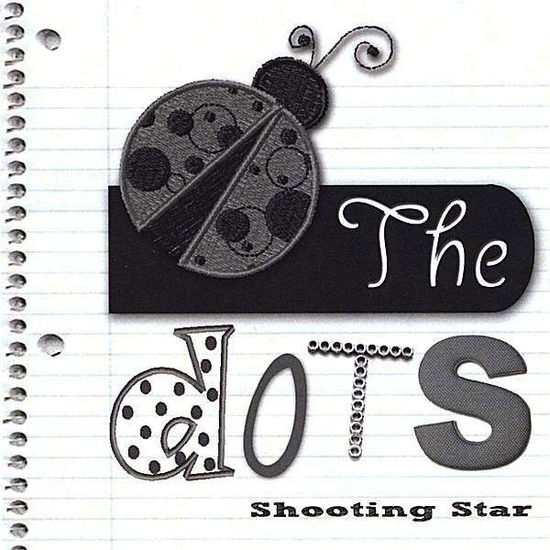 Cover for Dots · Shooting Star (CD) (2008)