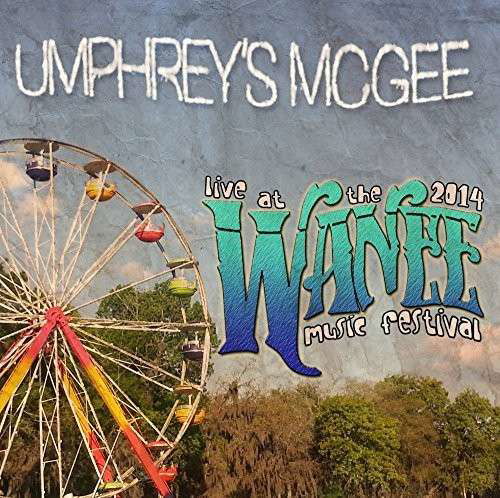 Live at Wanee 2014 - Umphrey's Mcgee - Musik - Munck Music - 0639266943006 - 5. juni 2014