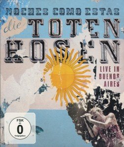Noches Como Estas-live - Die Toten Hosen - Elokuva - JKP - 0652450833006 - tiistai 17. heinäkuuta 2012