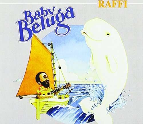 Baby Beluga - Raffi - Musik - CHILDREN'S MUSIC - 0663214202006 - 26 februari 2016