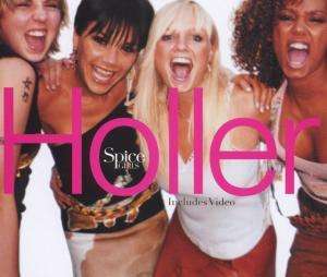 Holler ( Radio Edit ) / Let Love Lead the Way ( Radio Edit ) / Holler ( Maw Remix ) + Holler ( Video ) - Spice Girls - Musiikki - Emi - 0724389717006 - 