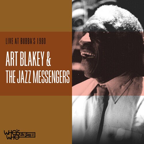 Cover for Blakey,art &amp; Jazz Messengers · Live at Bubba's 1980 (CD) (2021)