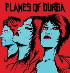 Cover for Flames Of Durga (LP) (2022)