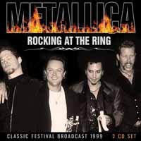 Cover for Metallica · Rocking at the Ring (CD) (2018)