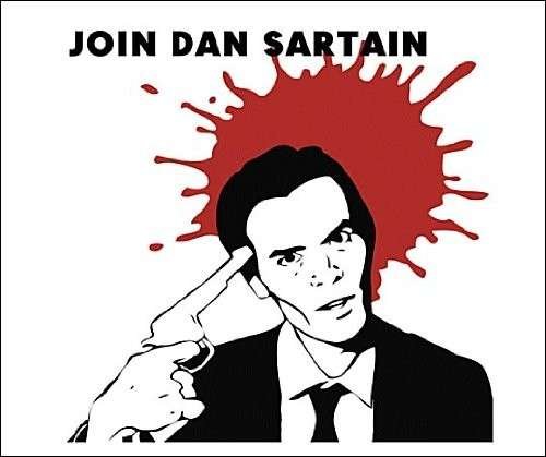 Cover for Dan Sartain · Join Dan Sartain (LP) (2010)