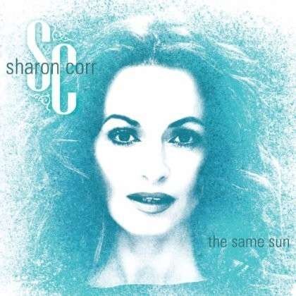 Cover for Sharon Corr · Same Sun (CD) [Digipak] (2014)
