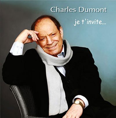 Cover for Charles Dumont · Je T Invite (CD) (2011)