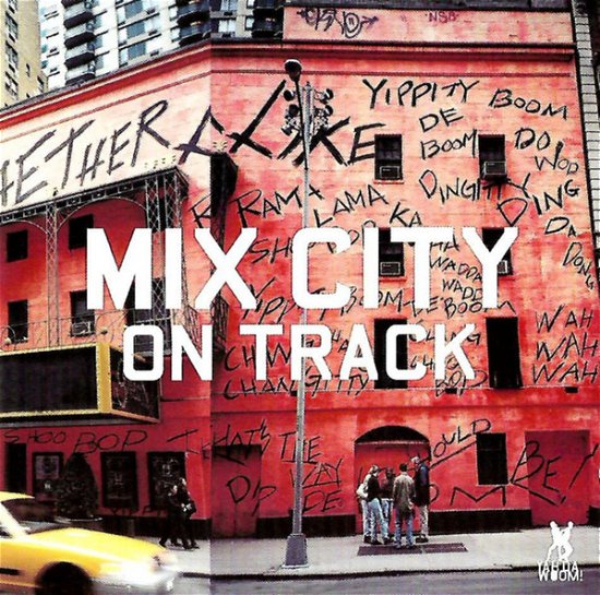 Cover for Mixcity · On Track (CD) (2003)