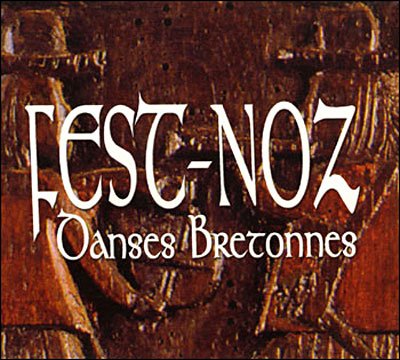 Cover for Fest Noz · Danses bretonnes (CD) (2011)