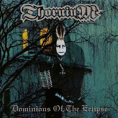 Dominions Of The Eclipse - Thornium - Musique - SOULSELLER RECORDS - 3663663010006 - 1 juillet 2022