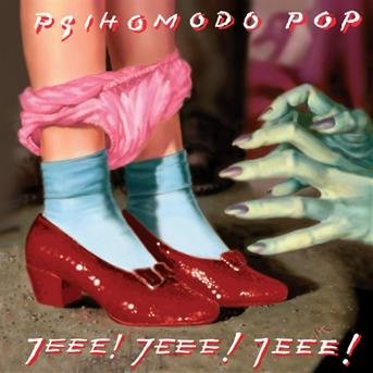 Cover for Psihomodo Pop · Jeee! Jeee! Jeee! (CD) (2008)