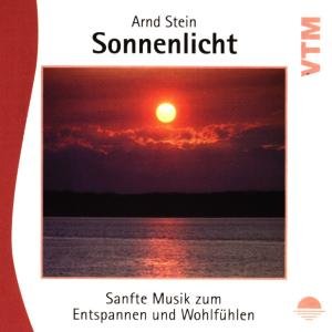 Cover for Arnd Stein · Sonnenlicht-sanfte Musik Z.entspannen (CD) (2020)