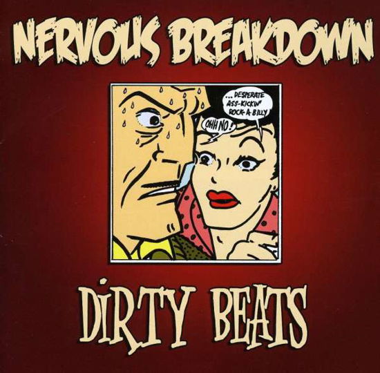 Cover for Nervous Breakdown · Dirty Beats (CD) (2010)