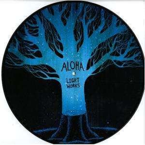 Cover for Aloha · Light Works-picture Disc (LP) [Picture Disc edition] (2008)