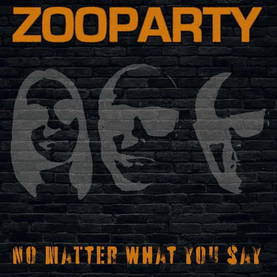 Cover for Zooparty · No Matter What You Say (LP) (2024)