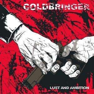 Cover for Coldbringer · Lust And Ambition (LP) (2009)
