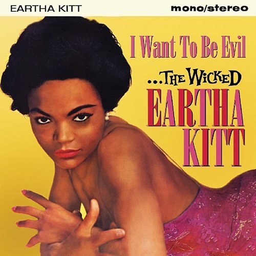 Cover for Eartha Kitt · I Want to Be Evil (CD) [Japan Import edition] (2017)