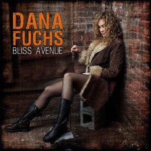 Bliss Avenue - Dana Fuchs - Muzyka - BSMF RECORDS - 4546266207006 - 23 sierpnia 2013
