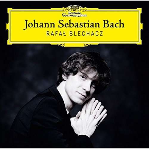 Johann Sebastian Bach - Rafal Blechacz - Musikk - UNIVERSAL - 4988031205006 - 3. mars 2017