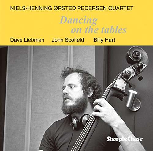 Cover for Niels-henning Orsted Pedersen · Dancing on the Tables (CD) [Remastered edition] (2017)