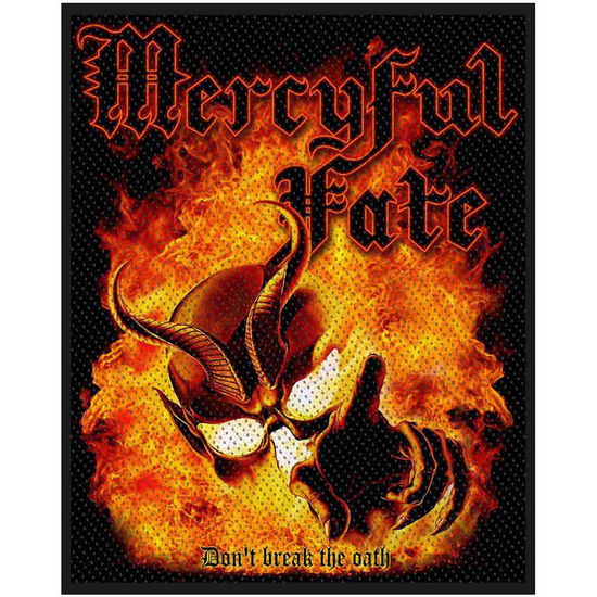 Cover for Mercyful Fate · Mercyful Fate Woven Patch: Don't Break The Oath (Retail Pack) (Standard) (Patch) [Black edition] (2019)