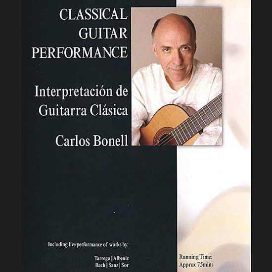 Classical Guitar Performance (Learn how to play) David Young Klassisk - Carlos Bonell - Filmes - DAN - 5060111600006 - 2000