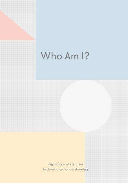 Cover for The School of Life · Who Am I? (Gebundenes Buch) (2019)