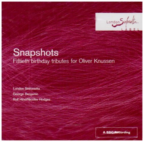 Snapshots: Fiftieth Birthday - Andriessen / London Sinfonietta - Musiikki - LOS - 5065000796006 - maanantai 1. maaliskuuta 2004