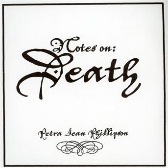 Cover for Petra Jean Phillipson · Notes On Death (CD) [Digipak] (2020)