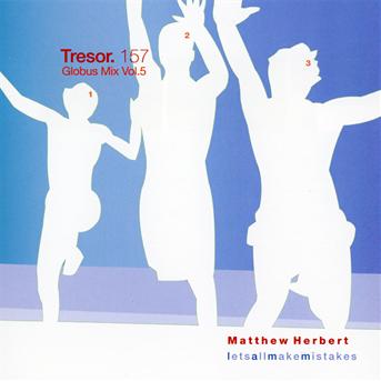 Cover for Matthew Herbert · Matthew Herbert Globus Mix Vol.5 (CD) (2017)