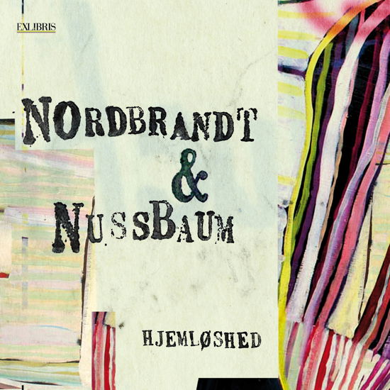 Cover for Nordbrandt-nussbaum · Hjemløshed (CD) (2019)